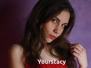 Yourstacy