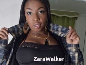 ZaraWalker
