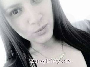 ZarayDirtyxxX