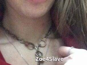 Zoe4Slave