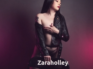 Zaraholley