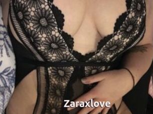 Zaraxlove